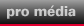 Pro média